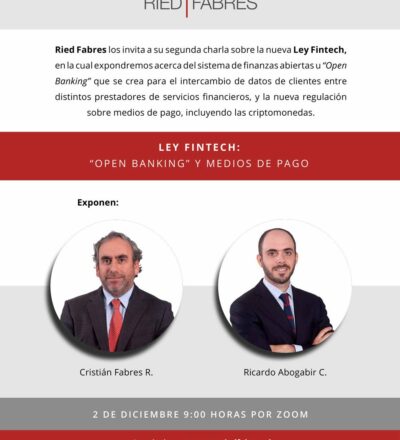 Ried Fabres los invita a la segunda charla sobre la nueva “Ley Fintech”