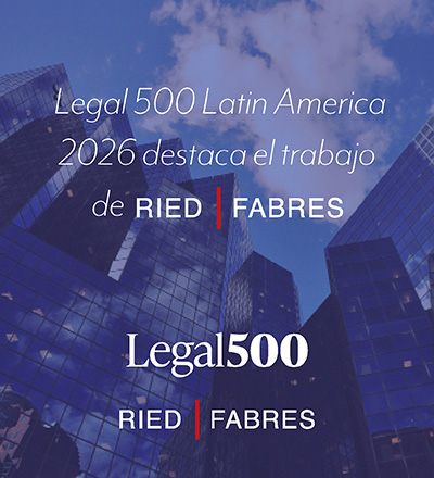 Ried Fabres y sus abogados han sido reconocidos en el ranking Legal 500 Latin America 2026, en las áreas de Capital Markets, Banking and Finance, Tax y Corporate/M&A