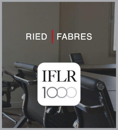 Ried Fabres Abogados y sus socios han sido reconocidos por el ranking IFLR 1000 en las áreas de Capital Markets, Banking and Finance, Restructuring and insolvency y M&A.